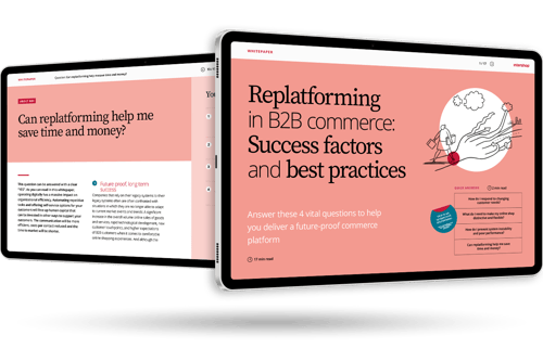 e-commerce replatforming in b2b commerce
